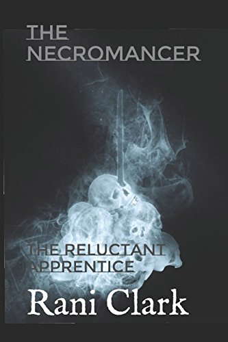 The Necromancer: The Reluctant Apprentice poster
