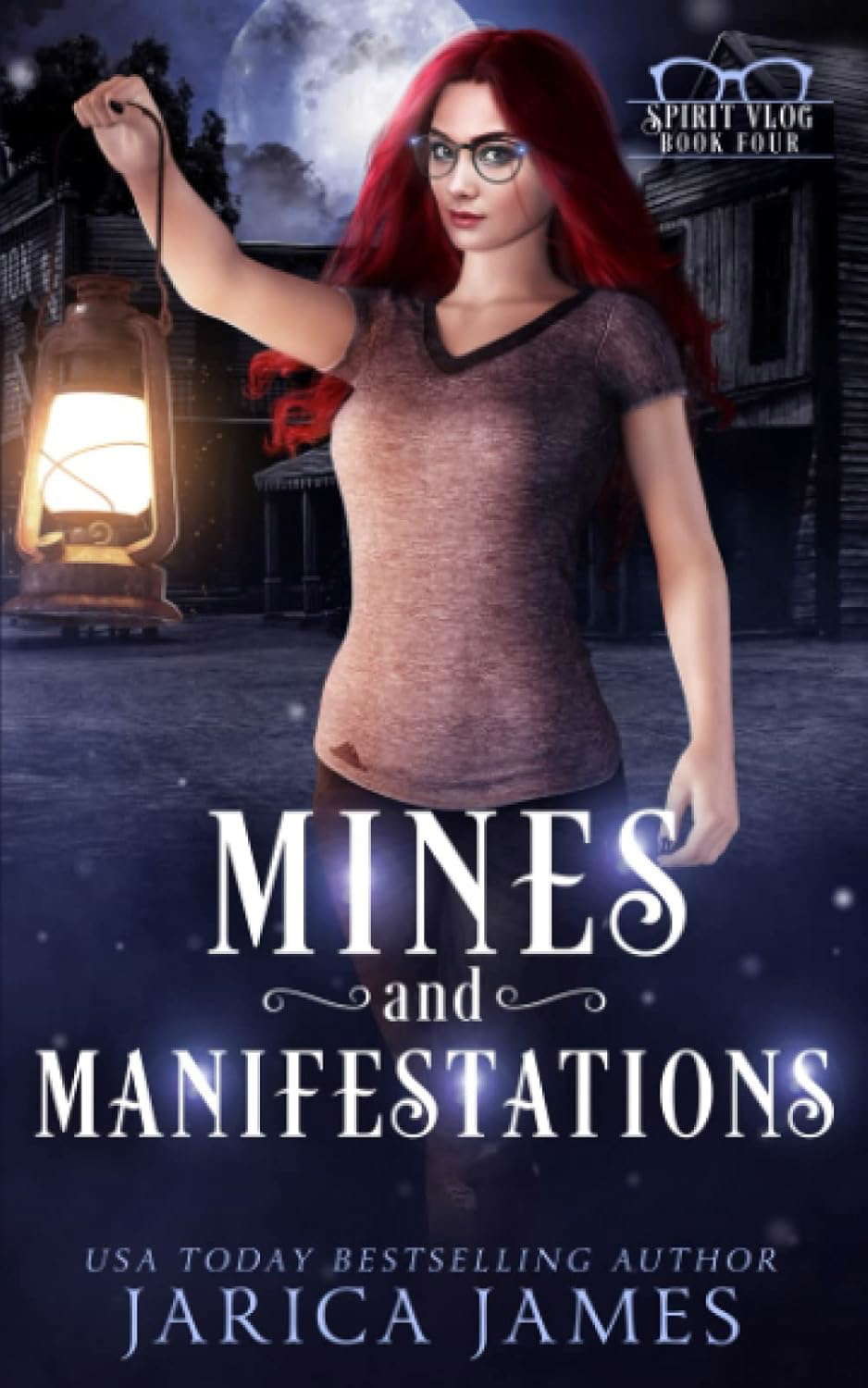 Mines and Manifestations: Spirit Vlog Book Four (The Spirit Vlog) poster
