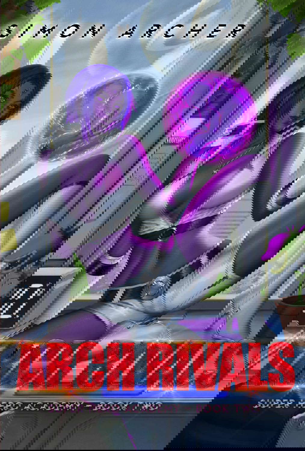 Arch Rivals (Super Hero Academy Book 2) poster