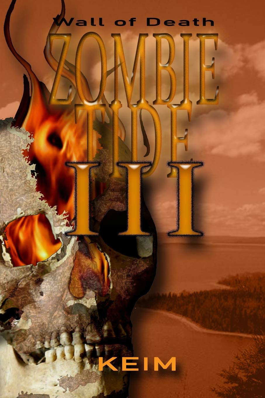 Zombie Tide III: Wall of Death poster