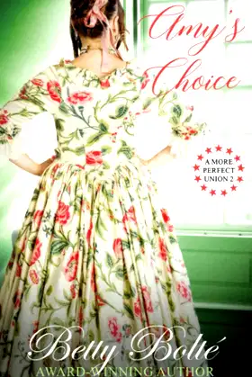 Amy's Choice (A More Perfect Union) poster