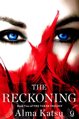 The Reckoning: Book Two of the Taker Trilogy (2) poster