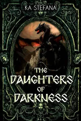 The Daughters of Darkness: A Schatten Novel (The Schatten Chronicles) poster