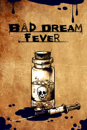 Bad Dream: Fever poster