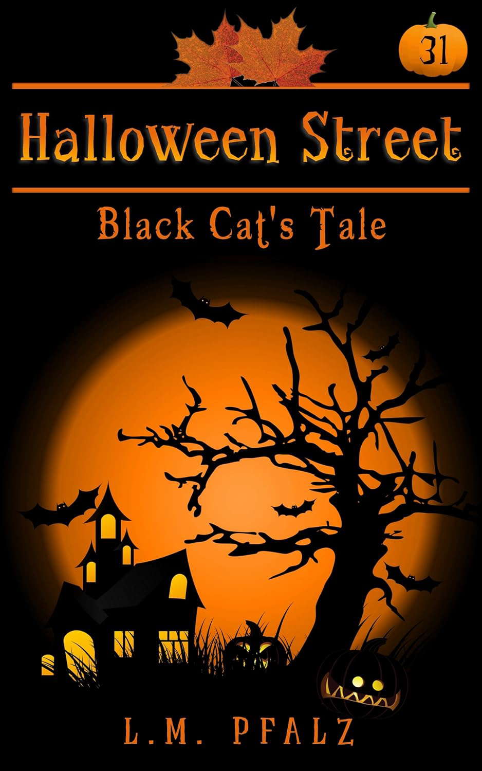 Black Cat's Tale: a short story (Halloween Street) poster