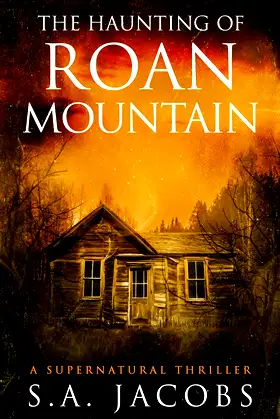 The Haunting of Roan Mountain (The Paranormal Archaeologist) poster