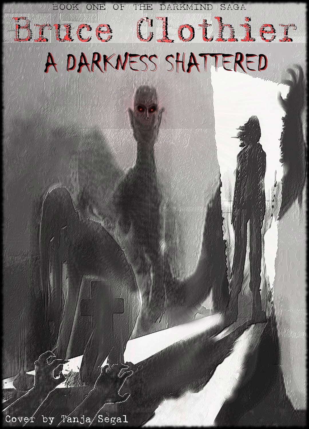 A Darkness Shattered (The Darkmind Saga Book 1) poster