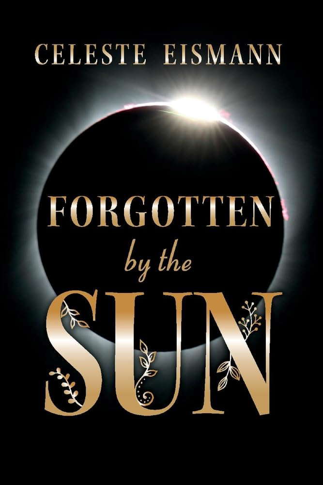 Forgotten By the Sun (1) poster