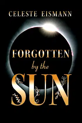 Forgotten By the Sun (1) poster