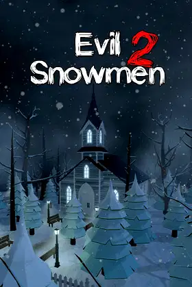 Evil Snowmen 2 poster