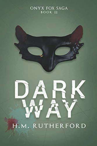 Dark Way (The Onyx Fox Saga) poster