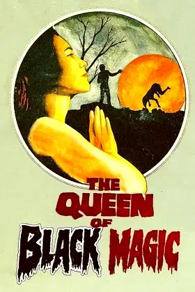 The Queen of Black Magic poster