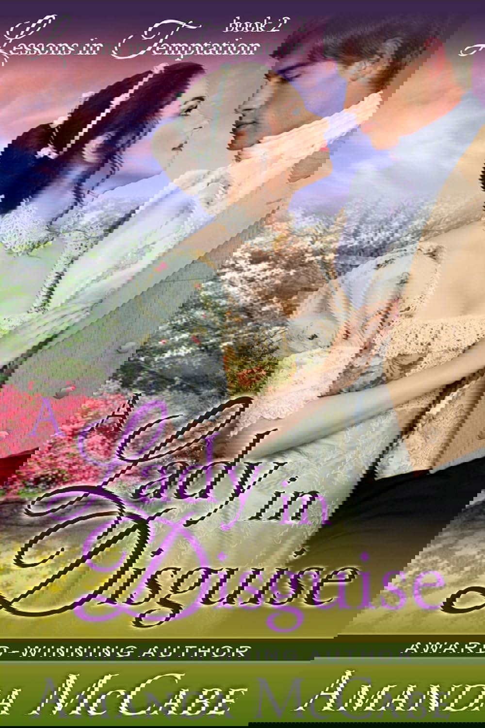 A Lady in Disguise (Lessons in Temptation Series, Book 2): Regency Romance poster