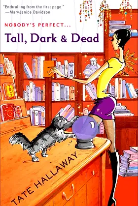 Tall, Dark & Dead (Garnet Lacey, Book 1) poster