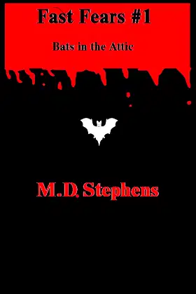 Fast Fears #1: Bats in the Attic poster