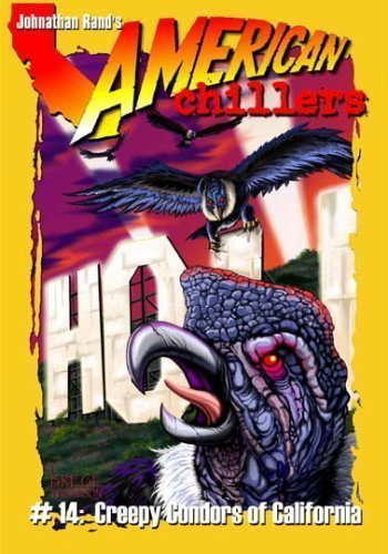 Creepy Condors From California (American Chillers) poster