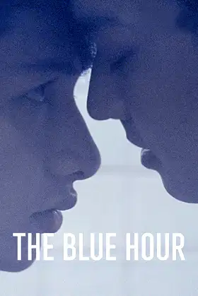 The Blue Hour poster