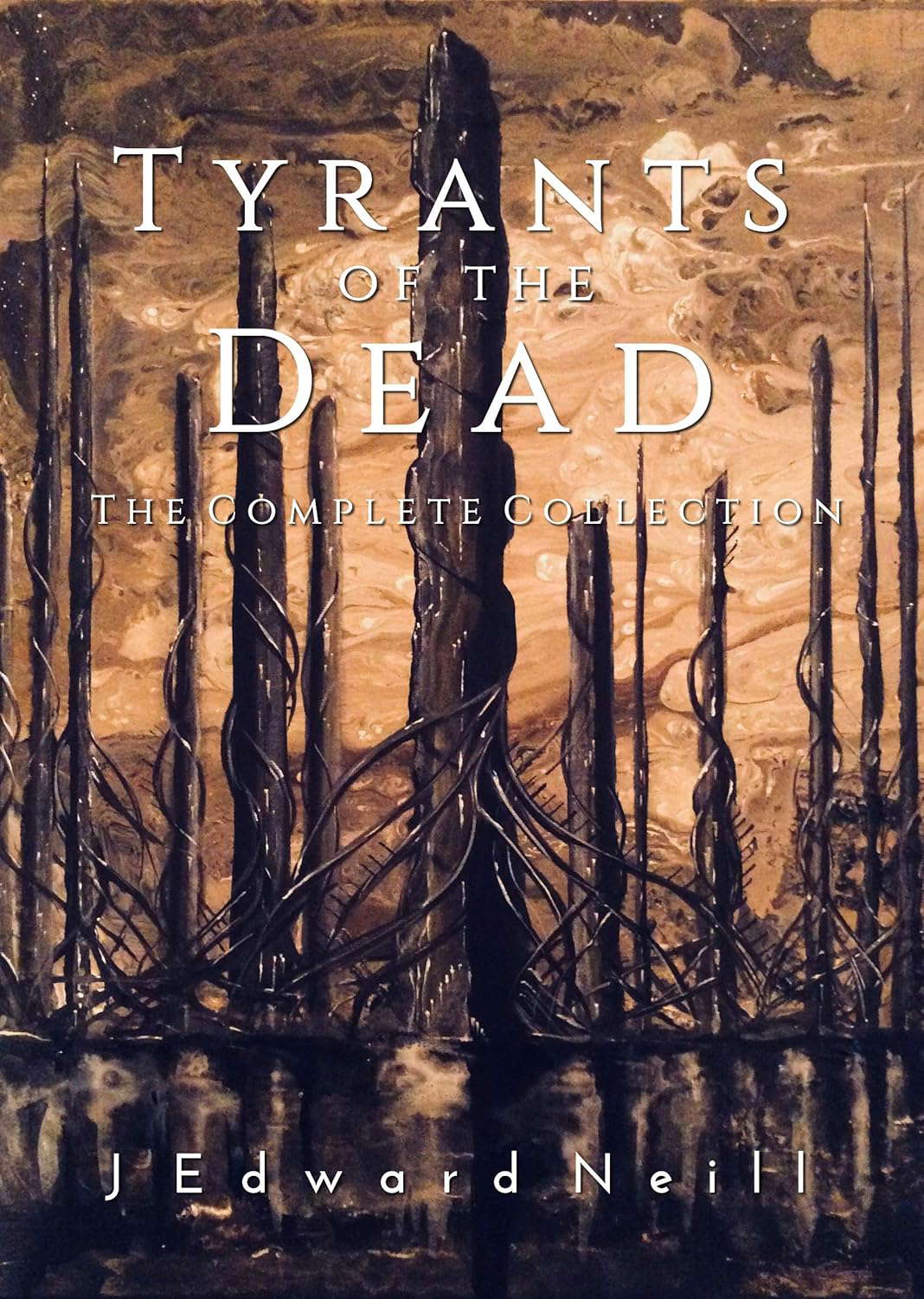 Tyrants of the Dead: The Complete Collection poster
