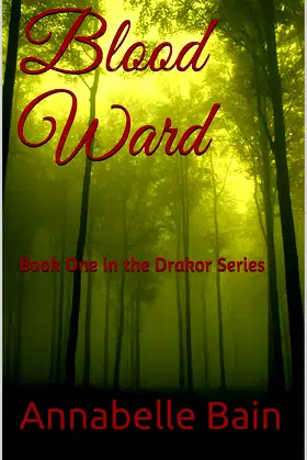 Blood Ward: Book One in the Drakor Series poster