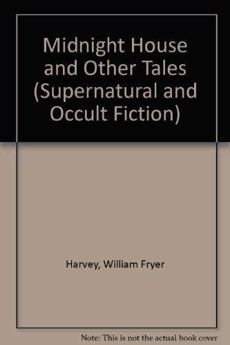 Midnight House and Other Tales (Supernatural and Occult Fiction) poster