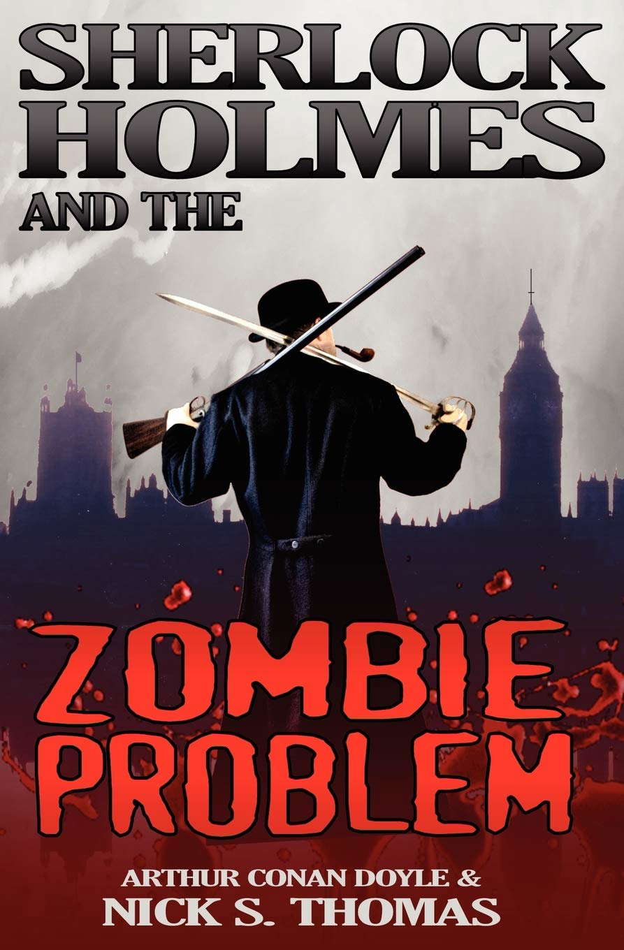 Sherlock Holmes and the Zombie Problem poster