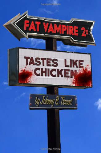 Fat Vampire 2: Tastes Like Chicken poster