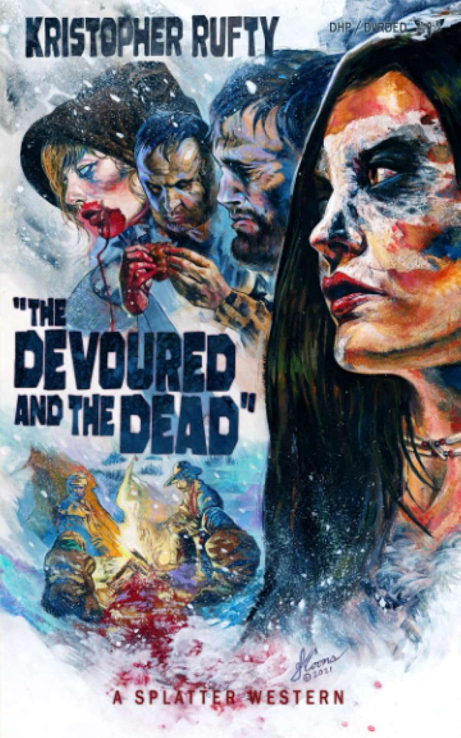 The Devoured and the Dead (Splatter Western) poster