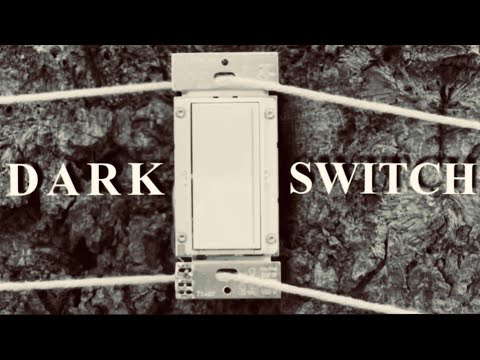 Dark Switch - Short Horror Film