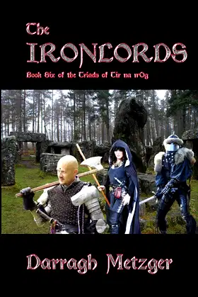 The Ironlords: Book Six of the Triads of Tir na n'Og poster