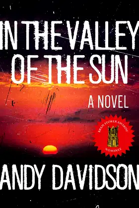 In the Valley of the Sun: A Novel poster