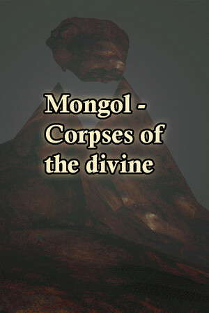 Mongol - Corpses of the divine poster