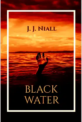 Black Water (The Unnoticed Series Book 1) poster