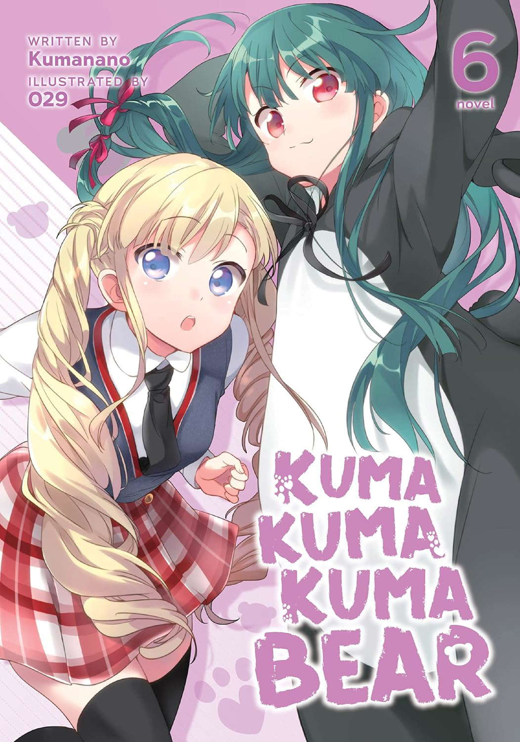 Kuma Kuma Kuma Bear (Light Novel) Vol. 6 poster