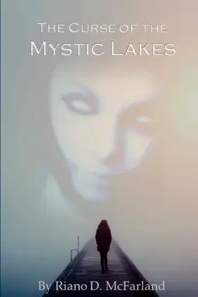 The Curse of the Mystic Lakes poster