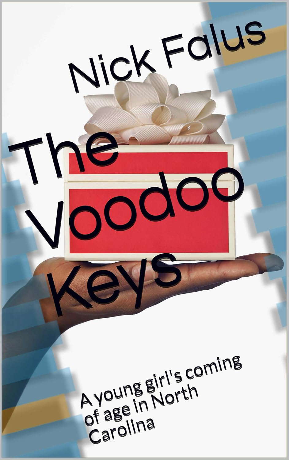 The Voodoo Keys: A young girl's coming of age in North Carolina poster