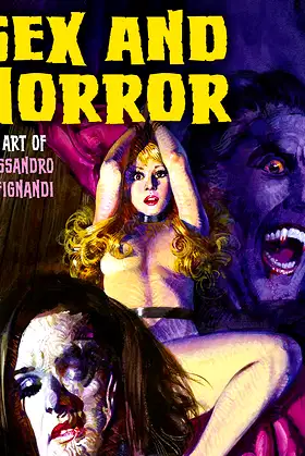 Sex and Horror: The Art of Alessandro Biffignandi (2) poster