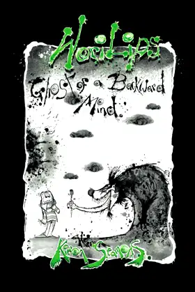 Worilips: Ghost of a backward mind. poster