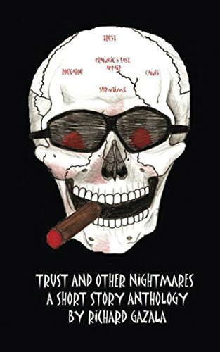Trust and Other Nightmares poster