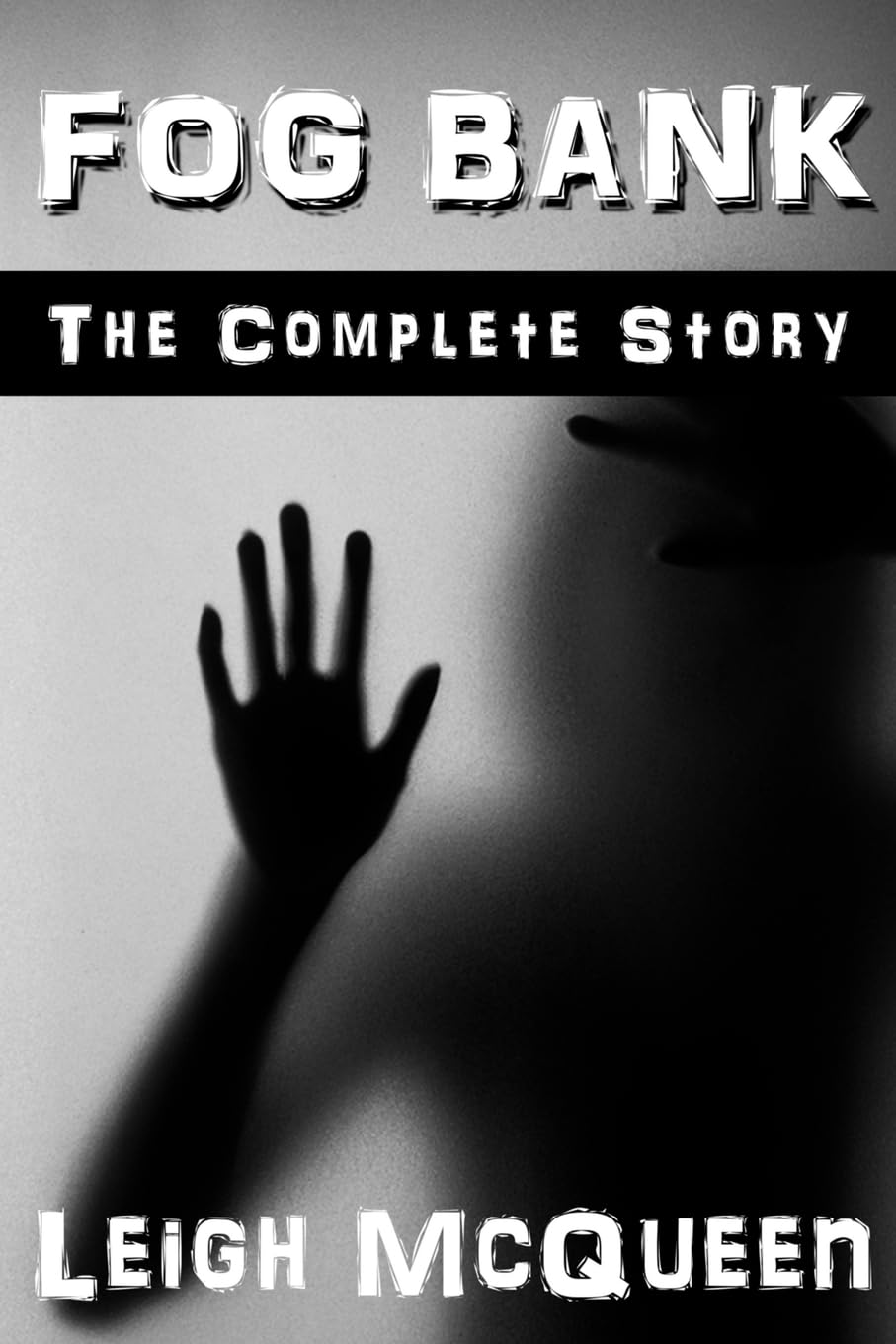 Fog Bank: The Complete Story poster