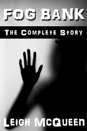 Fog Bank: The Complete Story poster
