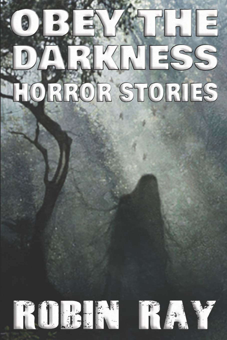 Obey the Darkness: Horror Stories poster