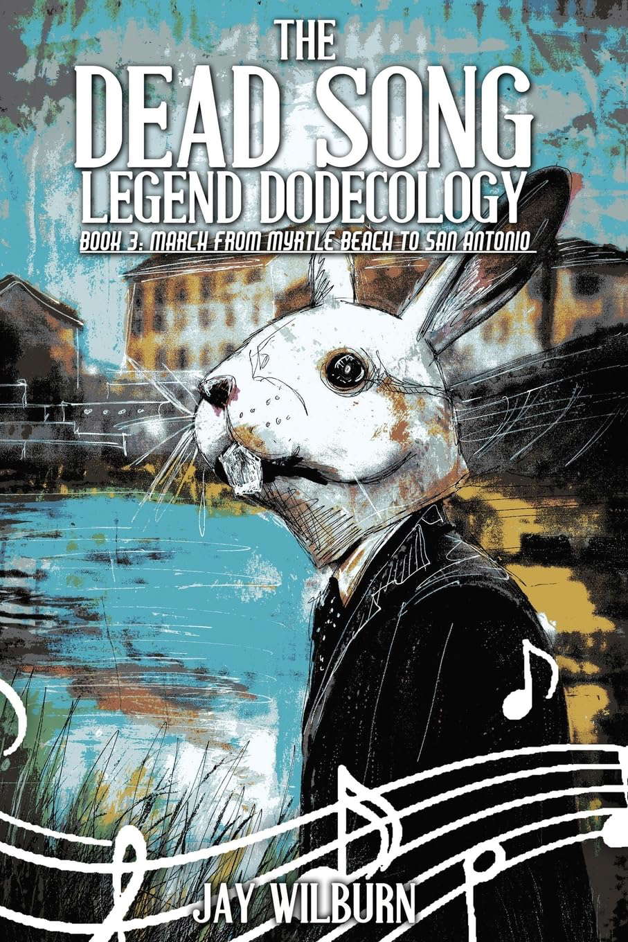 Dead Song Legend Dodecology Book 3: March poster