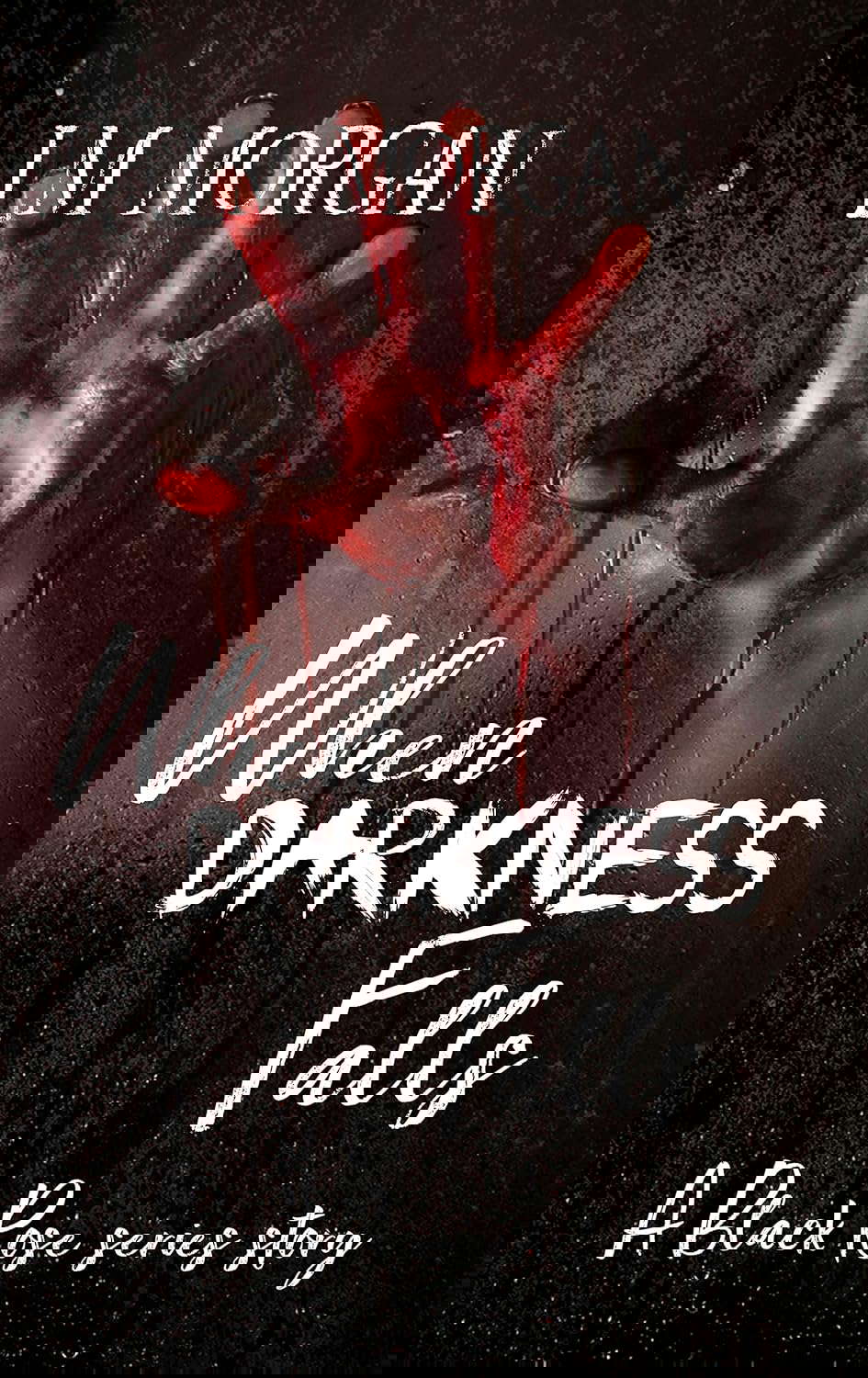 When Darkness Falls: A Short Prequel to the Black Rose series poster