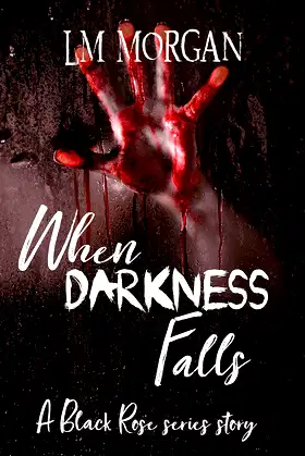 When Darkness Falls: A Short Prequel to the Black Rose series poster