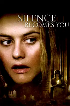 Silence Becomes You poster