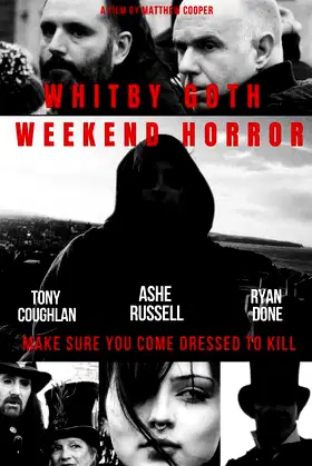 The Whitby Goth Weekend Horror poster