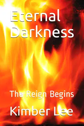 Eternal Darkness: The Reign Begins (Volume) poster