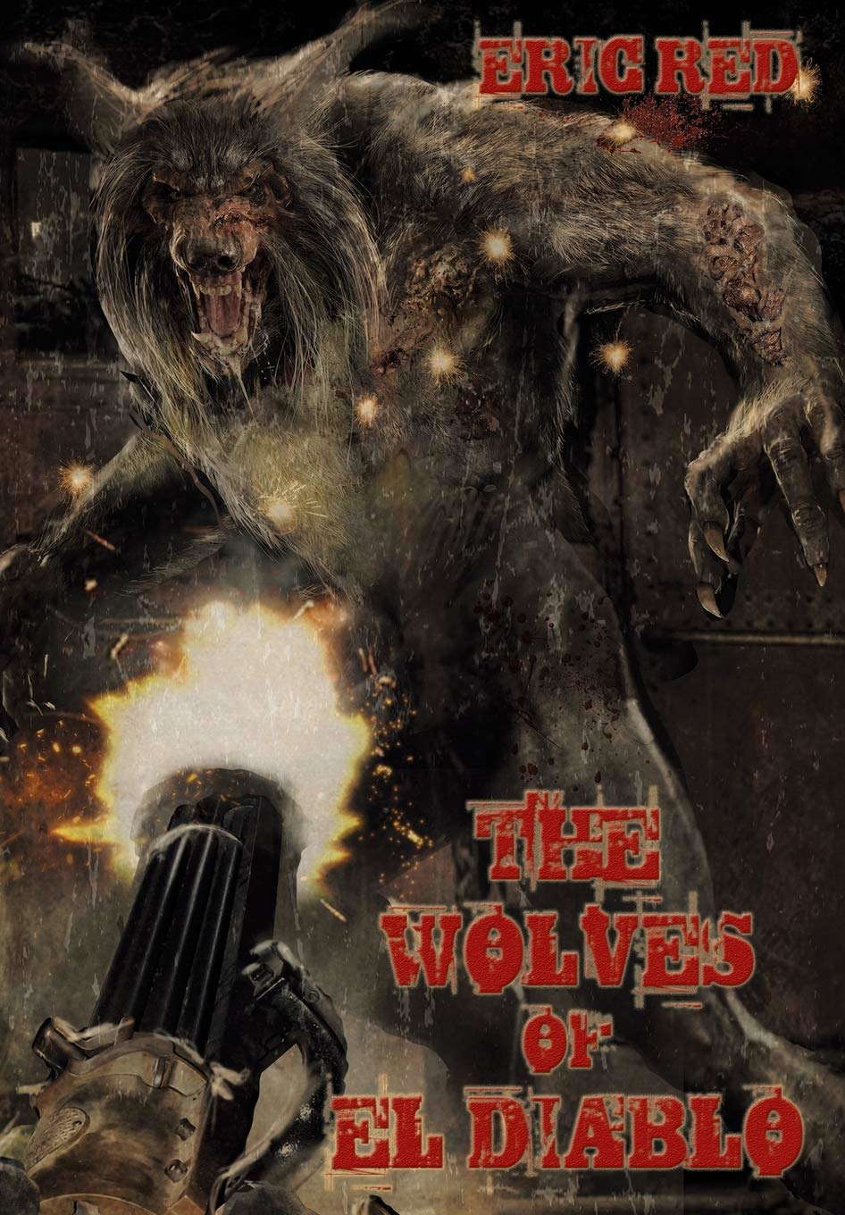 The Wolves of El Diablo (2) poster