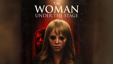 Woman Under The Stage (2023) Official Trailer - Jessica Willis, Matthew Tompkins, Phil Harrison poster
