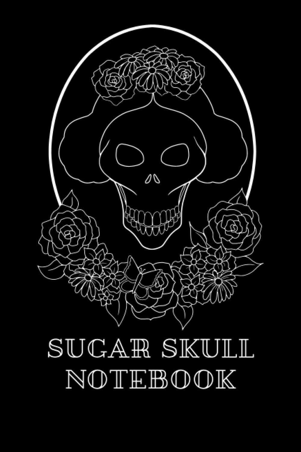 Sugar Skull Notebook: Day Of The Dead, Journal poster
